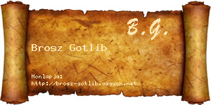 Brosz Gotlib névjegykártya